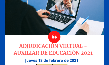 ADJUDICACIÓN VIRTUAL CONTRATO AUXILIAR DE EDUCACION 2021